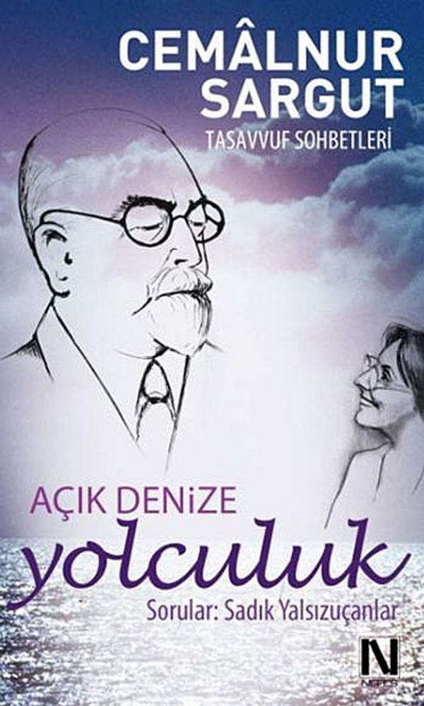 Açık Denize Yolculuk | Nefes Yayıncılık (Ciltsiz)