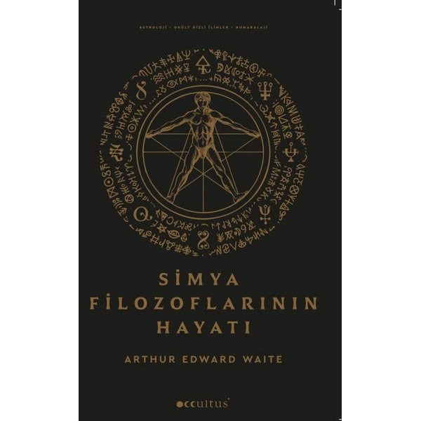 Simya Filozoflarının Hayatı | Occultus Yayınları (İnce Kapak)