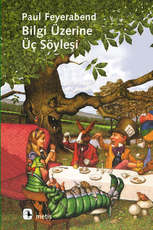 Bilgi Üzerine Üç Söyleşi | Metis Yayınları
