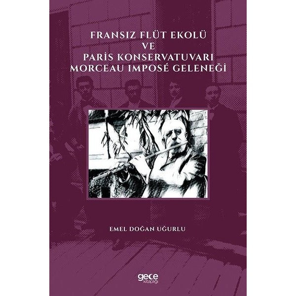 Fransız Flüt Ekolü ve Paris Konservatuvarı Morceau Impose Geleneği