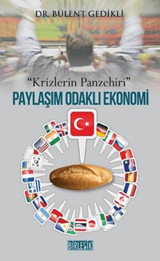 Paylaşım Odaklı Ekonomi-Krizlerin Panzehiri | Birleşik Yayınevi (Ciltsiz) - Resim 1