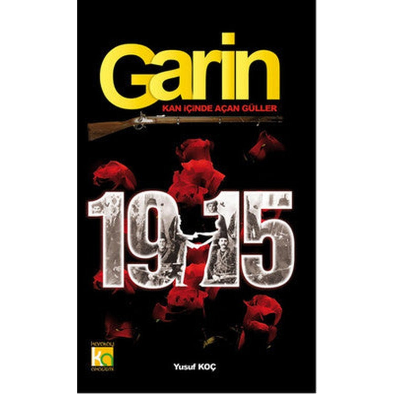 Garin - 1915 | Karatay Akademi