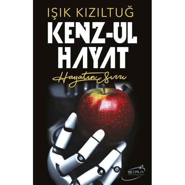 Kenz-ul Hayat - Hayatın Sırrı
