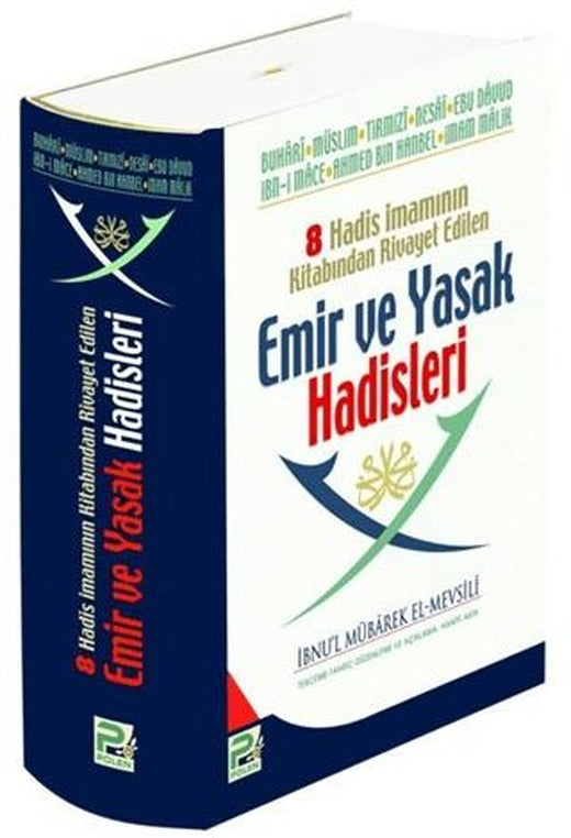 8 Hadis İmamının Kitabından Rivayet Edilen Emir ve Yasak Hadisleri | Karınca & Polen Yayınları (Ciltsiz)