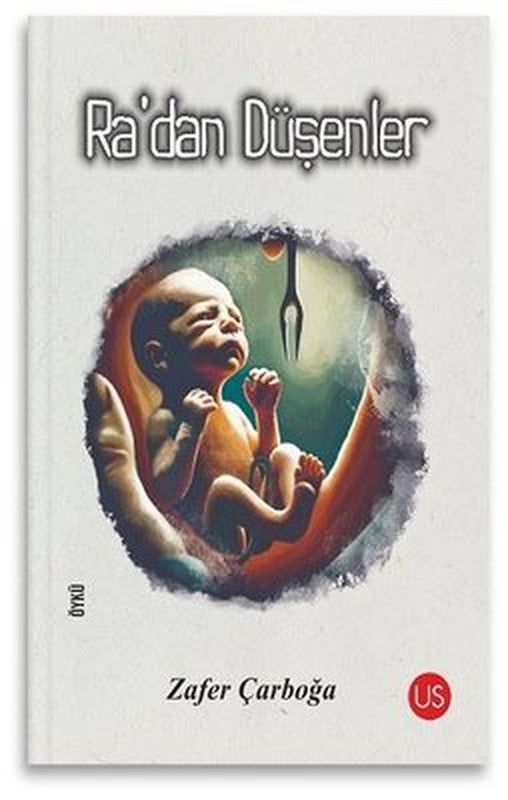 Ra'dan Düşenler | Us Yayınları (İnce Kapak)