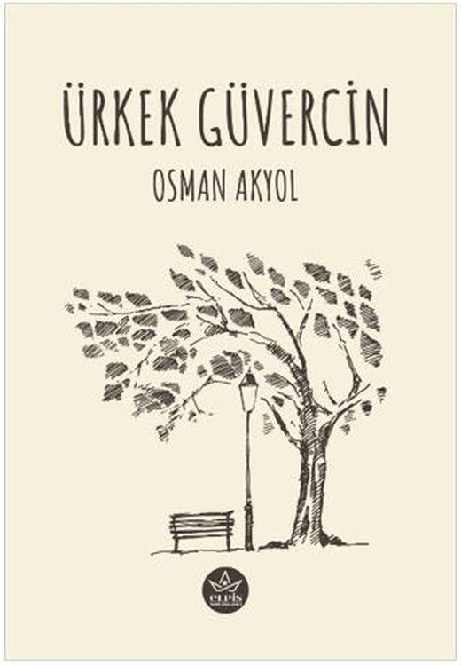 Ürkek Güvercin | Elpis Yayınları (Ciltsiz)