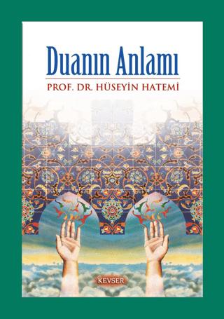 Duanın Anlamı | Kevser Yayınları (Ciltsiz) - Resim 1