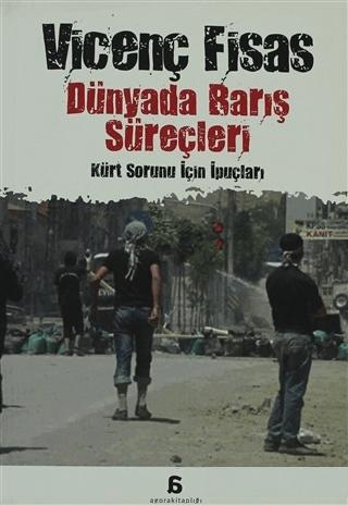 Dünyada Barış Süreçleri - Vicenç Fisas kitap kapağı