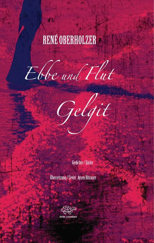 Ebbe Und Flut - GELGİT - Rene Oberholzer kitap kapağı