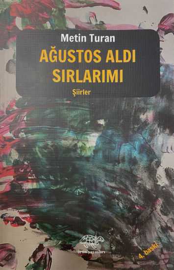 Ağustos Aldı Sırlarımı - METİN TURAN kitap kapağı