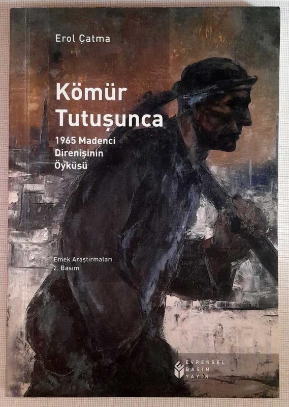 Kömür Tutuşunca - Erol Çatma kitap kapağı