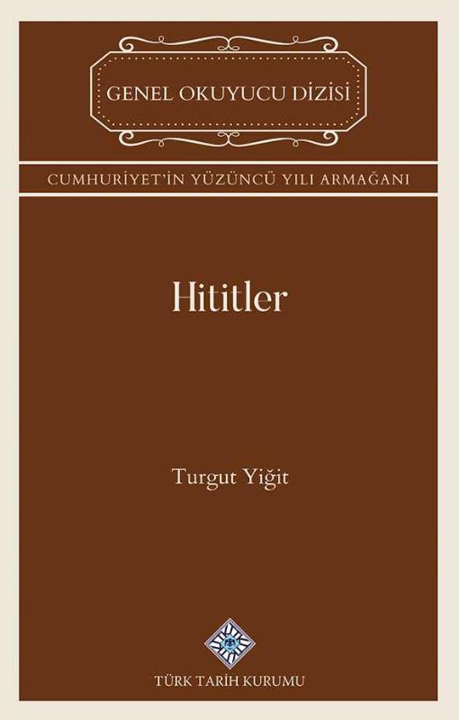 Hititler - Turgut Yiğit kitap kapağı