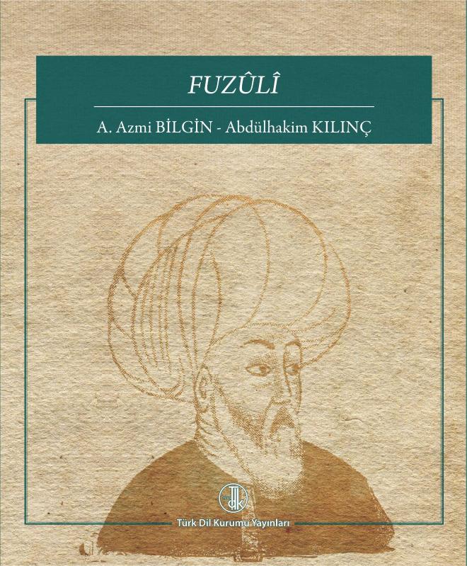 Fuzuli-tdk- - A. Azmi BİLGİN, Abdülhakim KILINÇ kitap kapağı