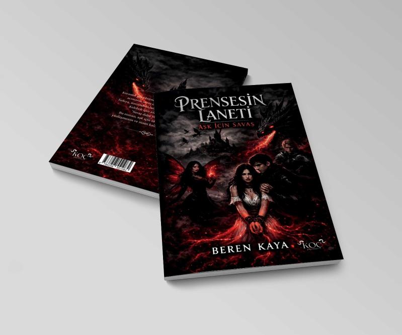 Prensesin Laneti - Aşk İçin Savaş - BEREN KAYA kitap kapağı
