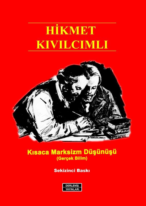 Kısaca Marksizm Düşünüşü (Gerçek Bilim) - Hikmet Kıvılcımlı kitap kapağı