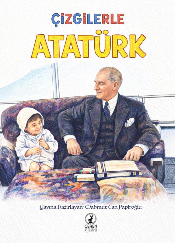 Çizgilerle Atatürk - Mahmut Can Papiroğlu kitap kapağı