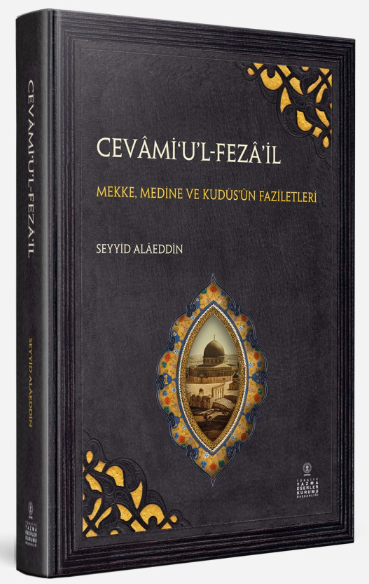 Cevâmi‘u’l-fezâ’il - SEYYİD ALAEDDİN kitap kapağı
