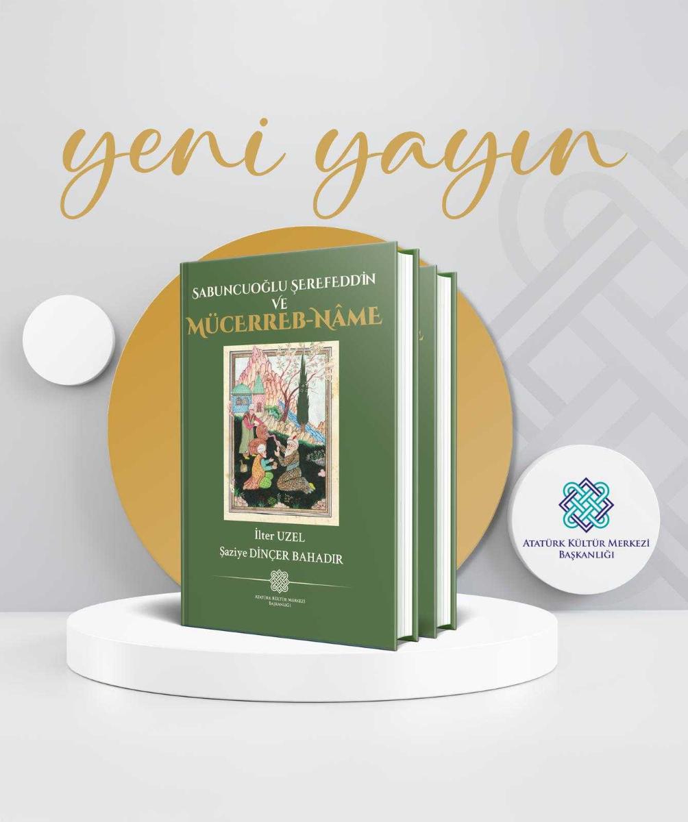 Sabuncuoğlu Şerefeddin Ve Mücerreb-nâme-akm- - İLTER UZEL - ŞAZİYE DİNÇER BAHADIR kitap kapağı