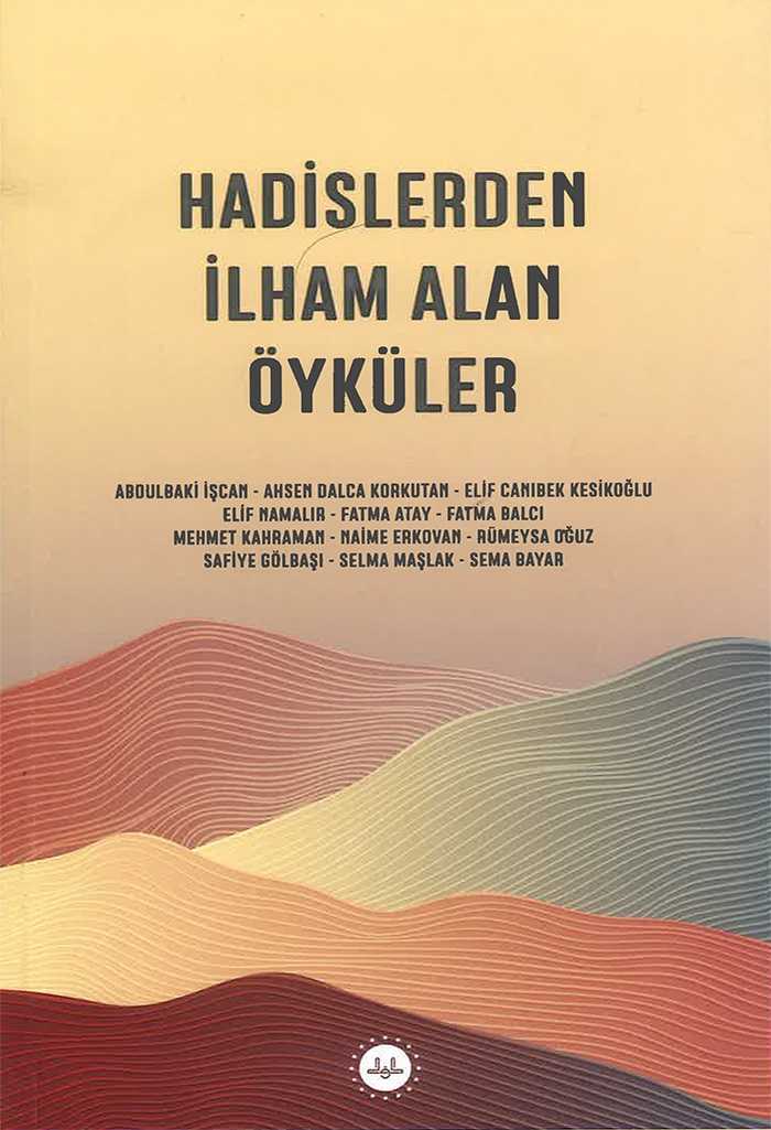 Hadislerden İlham Alan Öyküler-dib- - KOMİSYON kitap kapağı