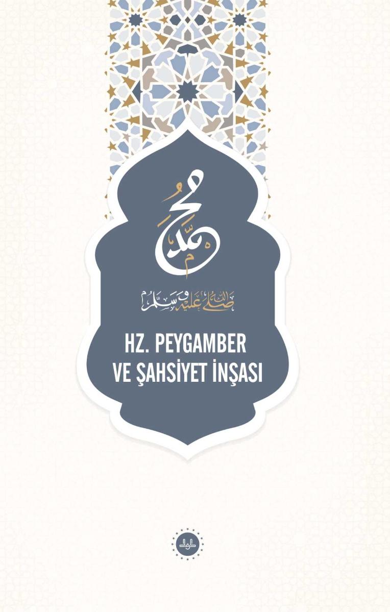 Hz. Peygamber Ve Şahsiyet İnşası - KOMİSYON kitap kapağı