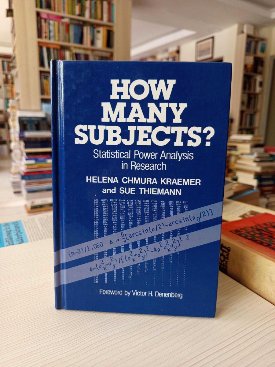 How Many Subjects? Statistical Power Analysis in Research - Helena Chmura Kraemer, Sue Thiemann kitap kapağı