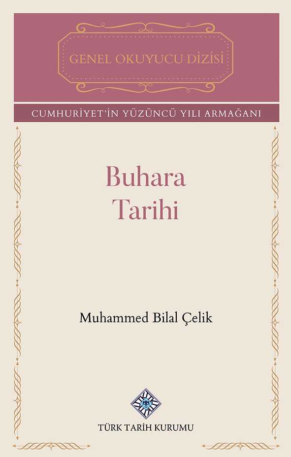 Buhara Tarihi - Muhammed Bilal Çelik kitap kapağı
