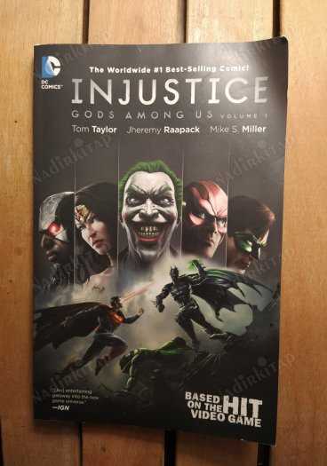 INJUSTICE 1 - GOD'S AMONG US: YEAR One Volume 1 - Taylor, Raapack,Miller kitap kapağı