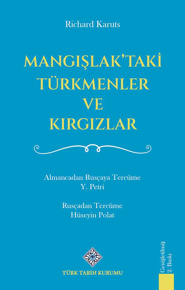Mangışlak'taki Türkmenler ve Kırgızlar - Richard KARTUS kitap kapağı