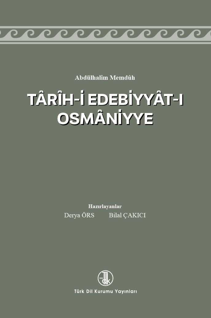 TÂRÎH-İ EDEBİYYÂT-I OSMÂNİYYE-Abdülhalim Memdûh-TDK- - Abdülhalim Memdûh kitap kapağı