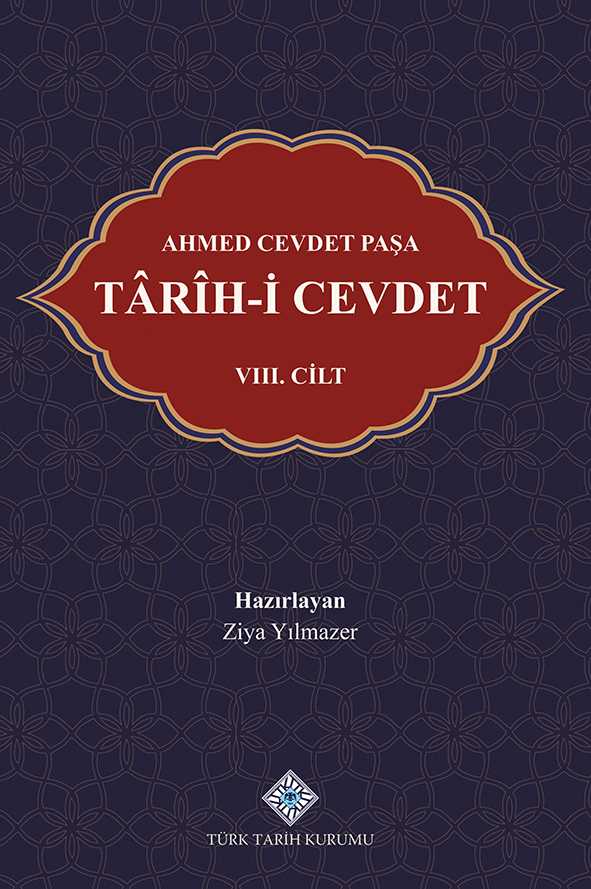 Tarih-i Cevdet - 8. Cilt ( ciltli, şamua kağıt ) - Ahmet Cevdet Paşa kitap kapağı