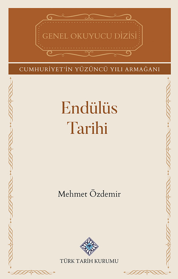 Endülüs Tarihi - Mehmet ÖZDEMİR kitap kapağı