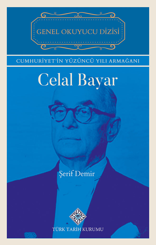 Celal Bayar - Şerif DEMİR kitap kapağı