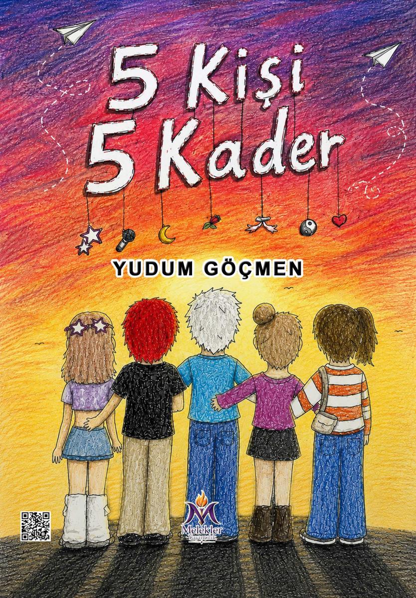 5 Kişi 5 Kader - Yudum Göçmen kitap kapağı