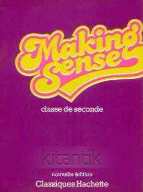 Makıng Sense - Classes De Seconde - GUY CAPELLE - FRANÇOISE GRELLET - VALERI kitap kapağı