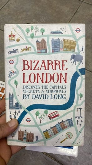 Bizarre London: Discover the Capital's Secrets & Surprises - David Long kitap kapağı