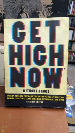 Get High Now: Without Drugs - James Nestor kitap kapağı