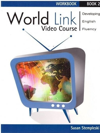 World Link / Video Course Workbook 2 - SUSAN STEMPLESKİ kitap kapağı
