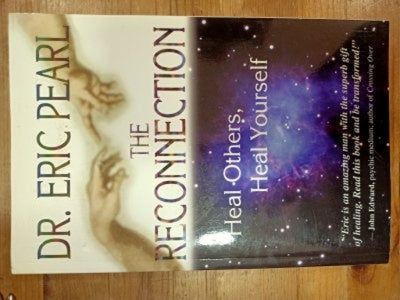 The Reconnectıon , Heal Others , Heal Yourself - Eric Pearl kitap kapağı