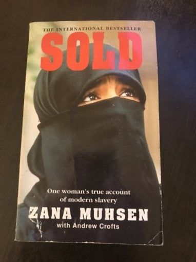 Sold: a Story of Modern-Say Slavery - Zana Muhsen with Andrew Crofts kitap kapağı