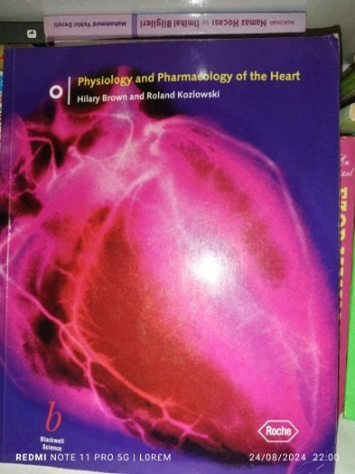 Physıology And Pharmacology Of The Heart - HILARY BROWN AND ROLAND KOZLOWSKI kitap kapağı