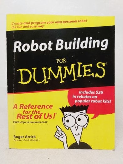 Robot Building FOR DUMMIES - SANDRA HARDIN GOOKIN & DAN GOOKIN kitap kapağı
