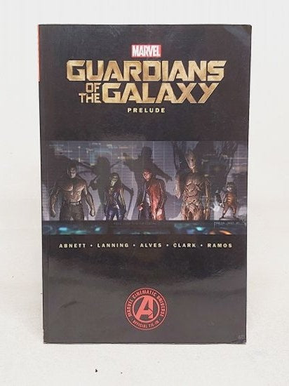 Marvel Guardians of the Galaxy Prelude - First Print - Will Corona Pilgrim kitap kapağı