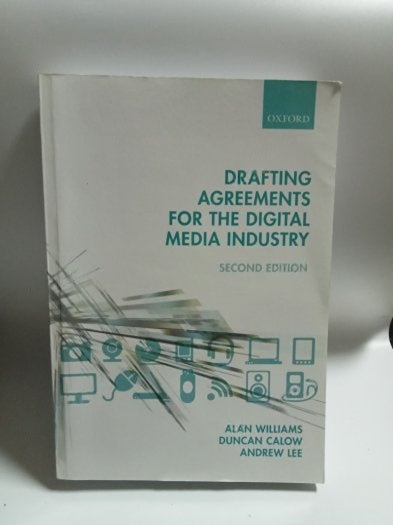 Drafting Agreements for the Digital Media Industry. Second edition - Allan Williams, Duncan Calow, Andrew Lee kitap kapağı