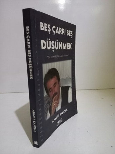 Beş Çarpı Beş Düşünmek - Ahmet Sandal kitap kapağı