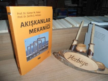Akışkanlar Mekaniği - 4. Basım - Sümer Peker, Şerife Ş. Helvacı kitap kapağı