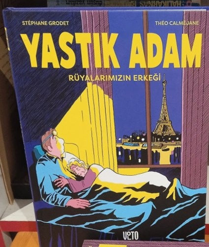 Yastık Adam - Rüyalarımızın Erkeği (Özel Basım, Sert Kapak) - Stephane Grodet kitap kapağı
