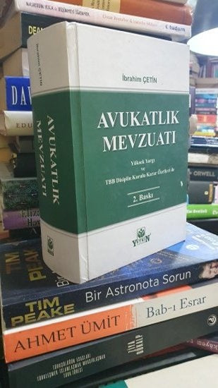 Avukatlık Mevzuatı Yüksek Yargı ve TBB Disiplin Kurulu Karar Özetleri İle (2. Baskı Şubat 2023) - İbrahim Çetin kitap kapağı
