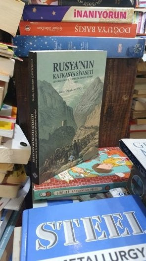 Rusyanın Kafkasya Siyaseti - Serdar Oğuzhan Çaycıoğlu - Türk Tarih Kurumu Yayınları - Serdar Oğuzhan Çaycıoğlu kitap kapağı