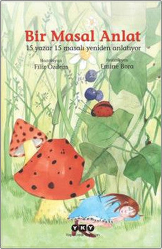 Bir Masal Anlat | Yapı Kredi Yayınları