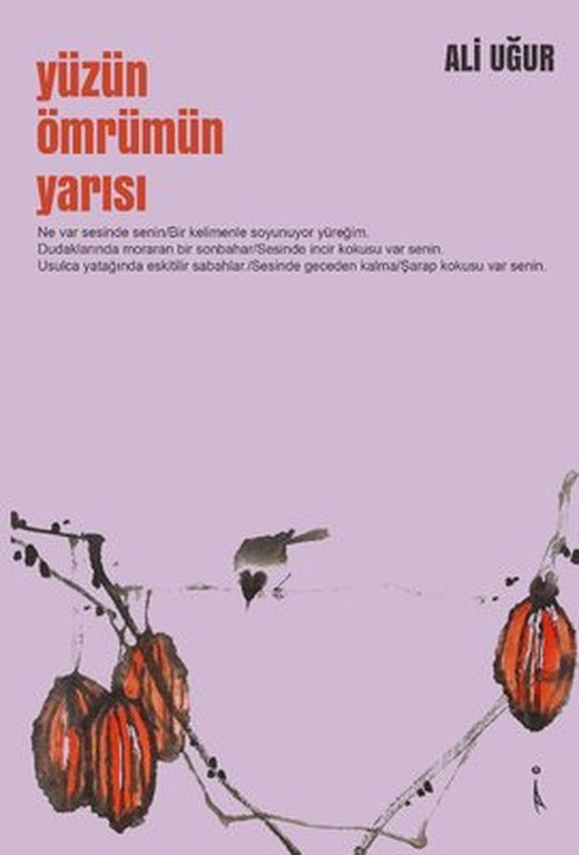 Yüzün Ömrümün Yarısı | İkinci Adam Yayınları